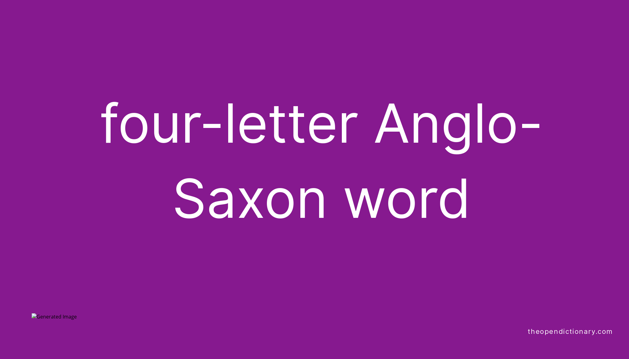 four-letter-anglo-saxon-word-meaning-of-four-letter-anglo-saxon-word